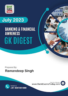 Banking & Financial Awareness GK Digest : July 2023