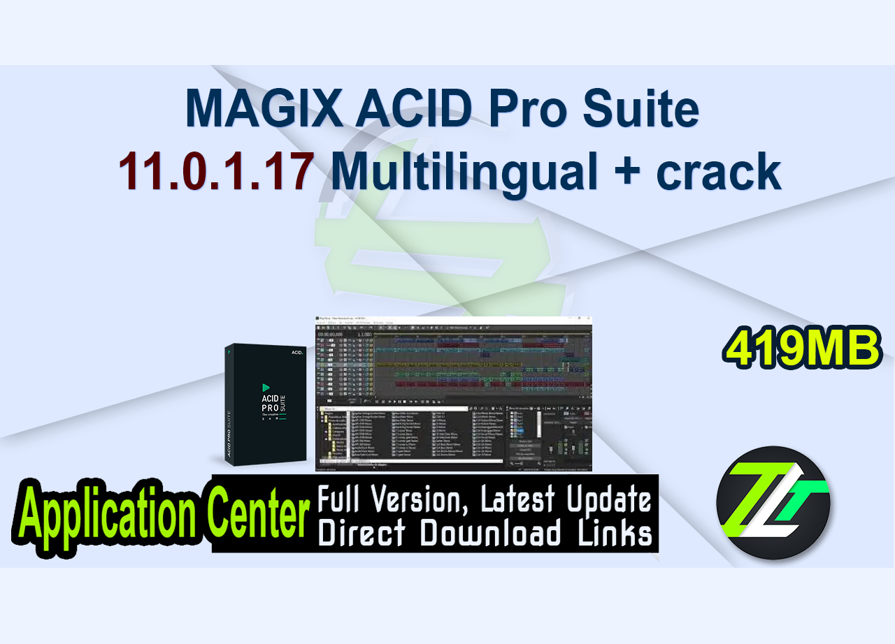 MAGIX ACID Pro Suite 11.0.1.17 Multilingual + crack