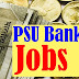 Great Career Opportunities in PSU Banks in India