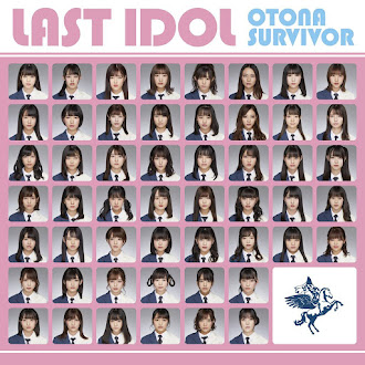 [Lirik+Terjemahan] Last Idol - Otona Survivor (Orang Dewasa Yang Bertahan Hidup)