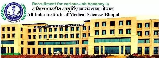 AIIMS Bhopal Group-a Non Faculty Vacancy Recruitment 2022