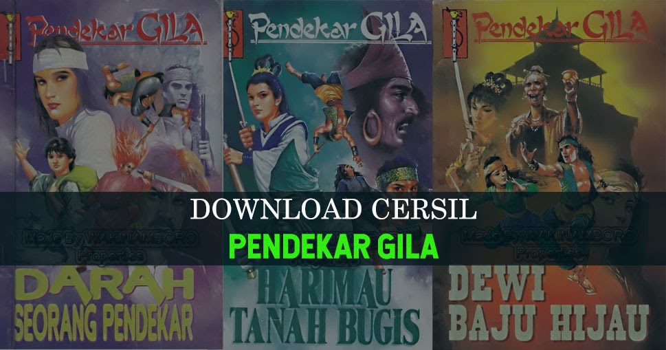 Download Cerita Silat Pendekar Gila - Cerita Silat