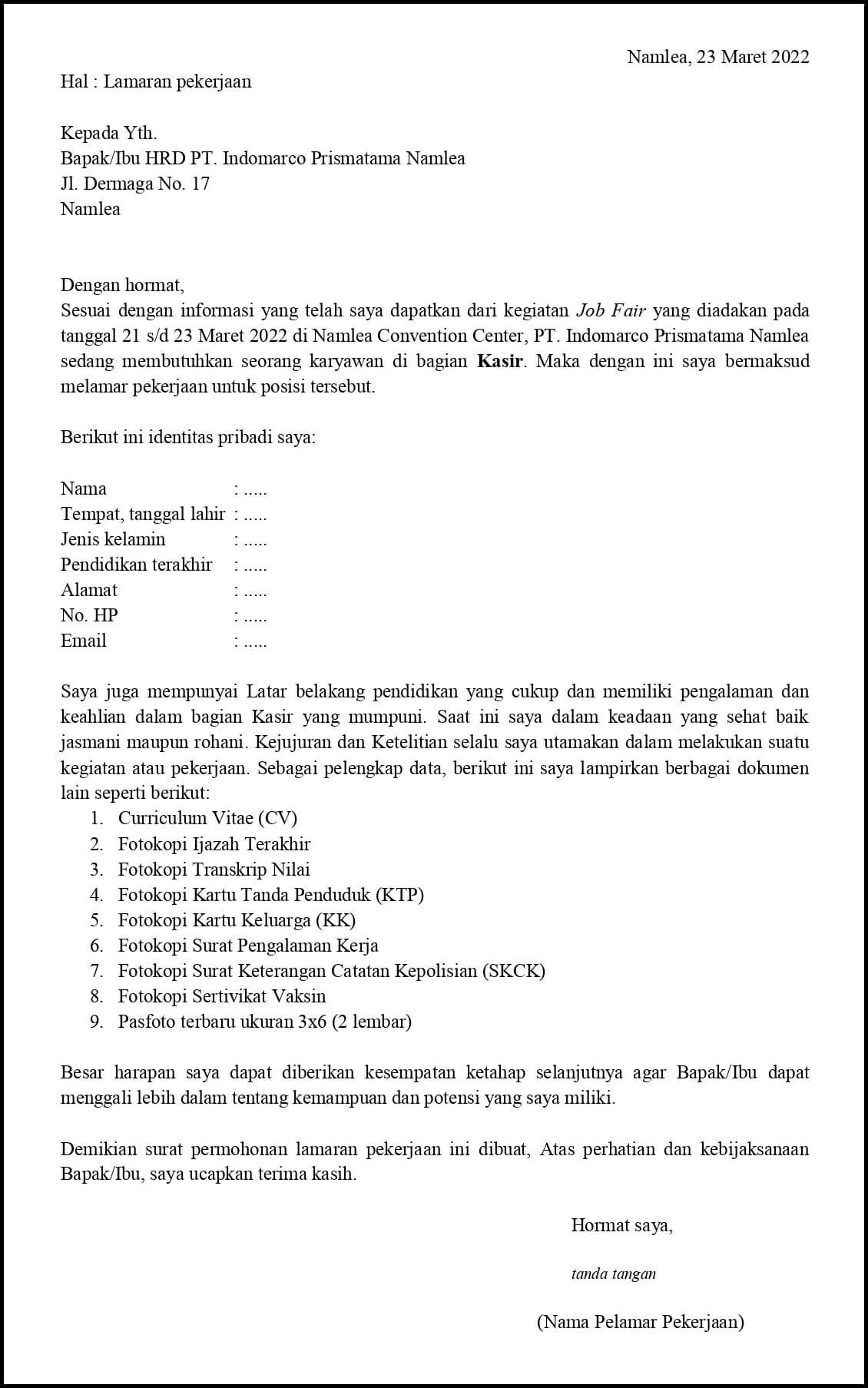 Contoh Application Letter Kasir Yang Sudah Berpengalaman Berdasarkan Informasi Dari Job Fair atau Bursa Kerja