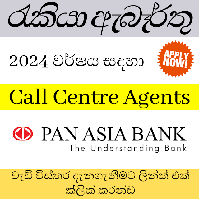 Pan Asia Banking Corporation PLC/Call Centre Agents