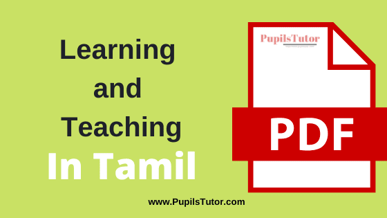 TNTEU (Tamil Nadu Teachers Education University) Learning and Teaching PDF Books, Notes and Study Material in Tamil Medium Download Free for B.Ed 1st and 2nd Year