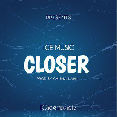 Download Audio Mp3 | Ice Music - Closer