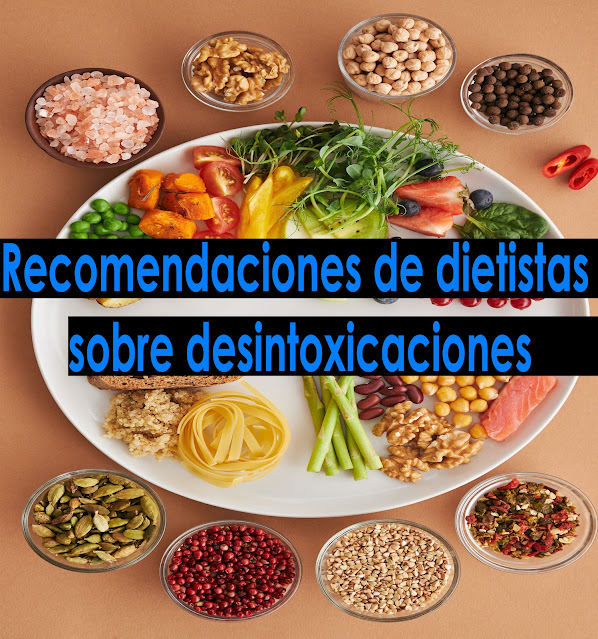 Recomendaciones de dietistas sobre desintoxicaciones