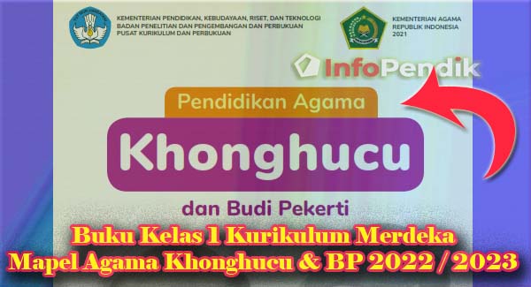 Download Buku Kelas 1 Kurikulum Merdeka Mapel Agama Khonghucu & BP 2022 / 2023