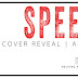 Cover Reveal & Exclusive Excerpt + Giveaway - SPEED by BB Easton 