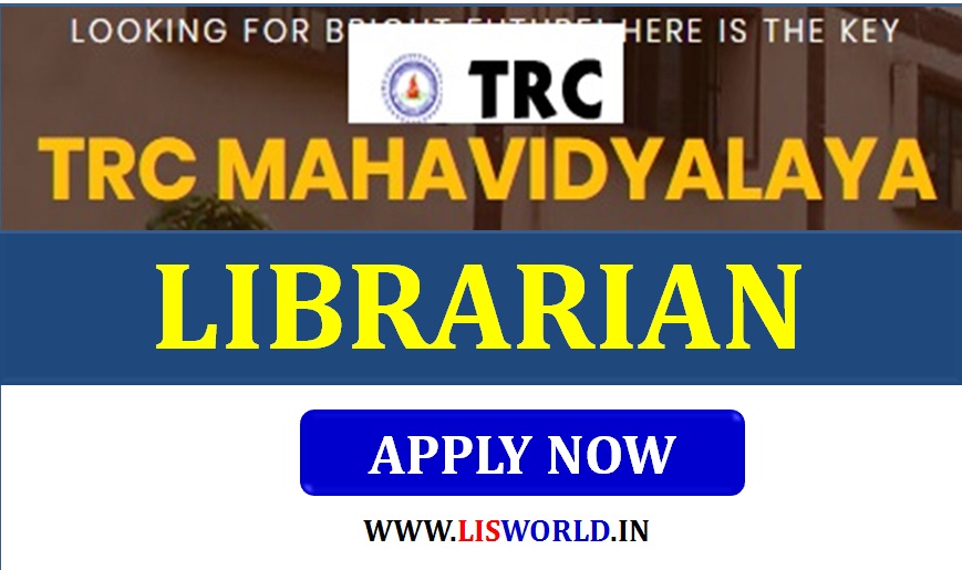 Recruitment for Librarian TRC Mahavidyalay-Barabanki-UP