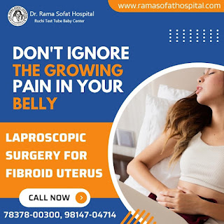 laparoscopic surgery in ludhiana, laparoscopic surgery at Dr. ramasofat hospital in ludhiana, laparoscopic surgery for fibroid, infertility treatment in ludhiana