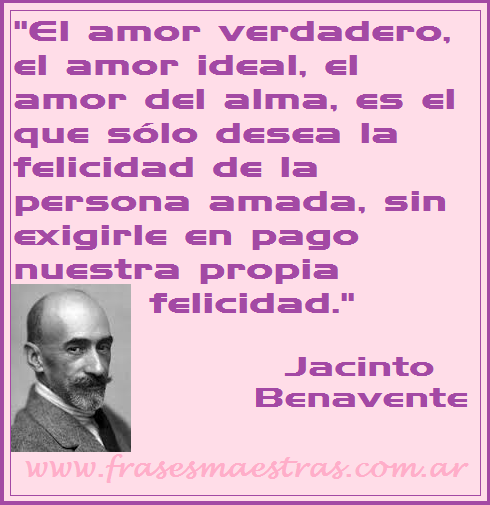 frases de Jacinto Benavente