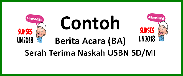 Contoh Gosip Program Serah Terima Naskah Usbn Sd/Mi