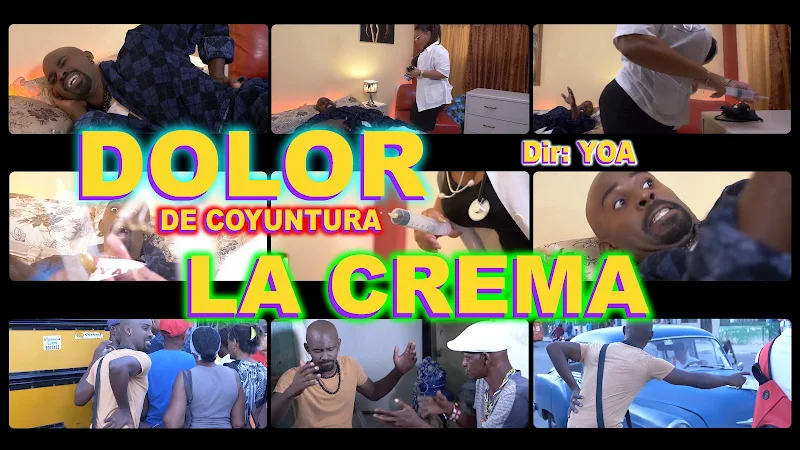 La Crema - ¨Dolor de Coyuntura¨ - Videoclip - Director: YOA. Portal Del Vídeo Clip Cubano