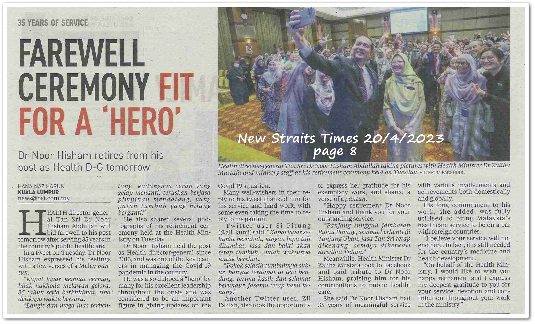Farewell ceremony fit for a 'hero' ; Dr Noor Hisham retires from his post as Health D-G tomorrow - Keratan New Straits Times 20 April 2023