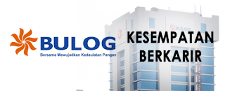 INFO Lowongan Kerja Terbaru Via Email PERUM BULOG 2019 Untuk SMA/SMK D3,S1 Sederajat