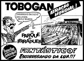 propaganda Tobogan no Parque do Ibirapuera - 1970. anos 70. história da década de 70. propaganda anos 70. reclame anos 70. Oswaldo Hernandez.