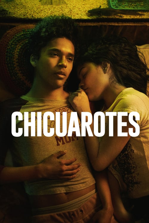 Chicuarotes 2019 Film Completo In Italiano