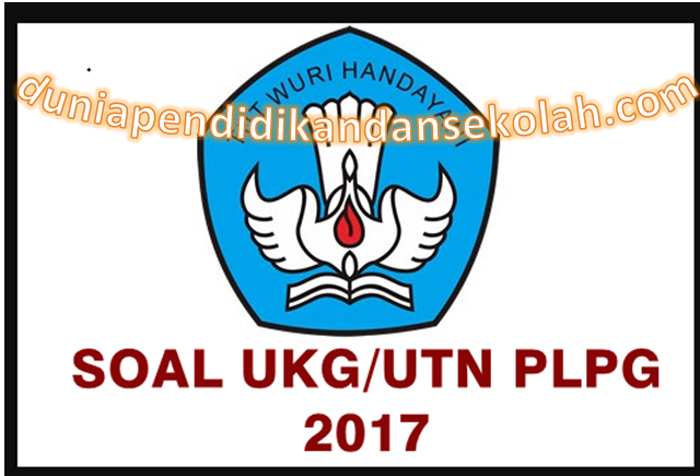 SIMULASI KUIS UTN PLPG 2017 MATERI PEDAGOGIK  Portal Info 