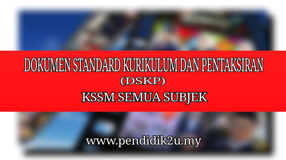 DSKP KSSM Tingkatan 1 Semua Subjek - Pendidik2u