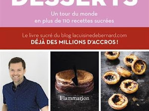 Les desserts de Bernard {le livre}