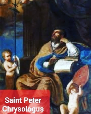 Catholic Saint of the Day Profile Saint Peter Chrysologus