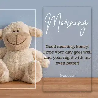 Good Morning Quotes You brighten my day
