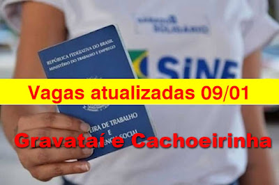 Vagas Atualizadas do Sine de Gravataí e Cachoeirinha (09/01)