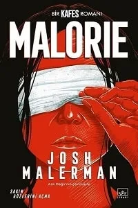 Kitap yorumu: Josh Malerman - Malorie: Bir Kafes Romanı