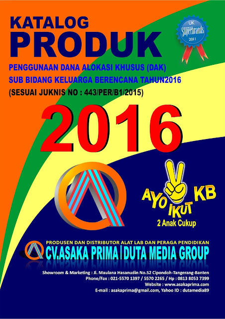 CV.ASAKA PRIMA|PRODUSEN & DISTRIBUTOR RESMI ALKES DAK BKKBN 2016