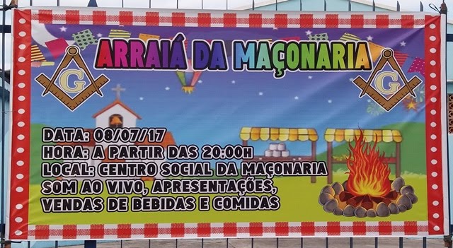 #Tabatinga-AM - Acontecerá em 08/07, sábado, o Arraiá da Maçonaria