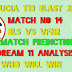 Babonneau Leatherbacks vs Vieux Fort North Raiders 14th T10 | BLS vs VFNR Dream 11 Team | Match Prediction | Match Tips