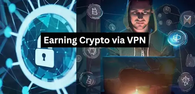Earn Crypto by Selling VPN Connections