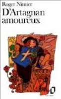 Roger Nimier  D'Artagnan amoureux  Ed. Folio 