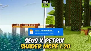 Seus X Petrix Shader MCPE 1.20