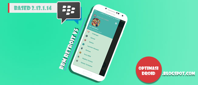 BBM MOD Retroit V5 Based BBM Versi 2.13.1.14