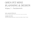 Open Pit Mine Planning & Design  Volume 1- Fundamentals