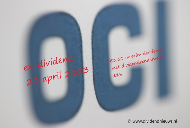 aandeel oci betaalt hoog dividend €3,50 in april 2023