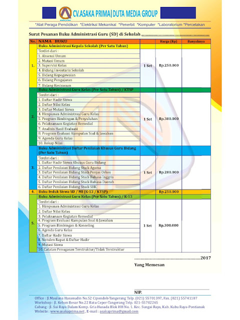 Jual Buku Administrasi Sekolah ,Buku Induk Siswa, Buku Induk Guru Pegawai, Buku Induk Perpustakaan, Buku Induk Inventaris, Buku Klaper Siswa, Buku Administrasi Guru Kelas, Buku Surat Masuk, Buku Surat Keluar, Buku Tamu Umum, Buku Induk Absensi Siswa, Buku Kumpulan Administrasi Kepala Sekolah, Buku Piket Guru 