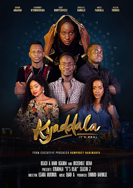 Kyaddala - It's Real (TV Series - 2019 ): Olumide Oworu & Harmony  Kyomugisha