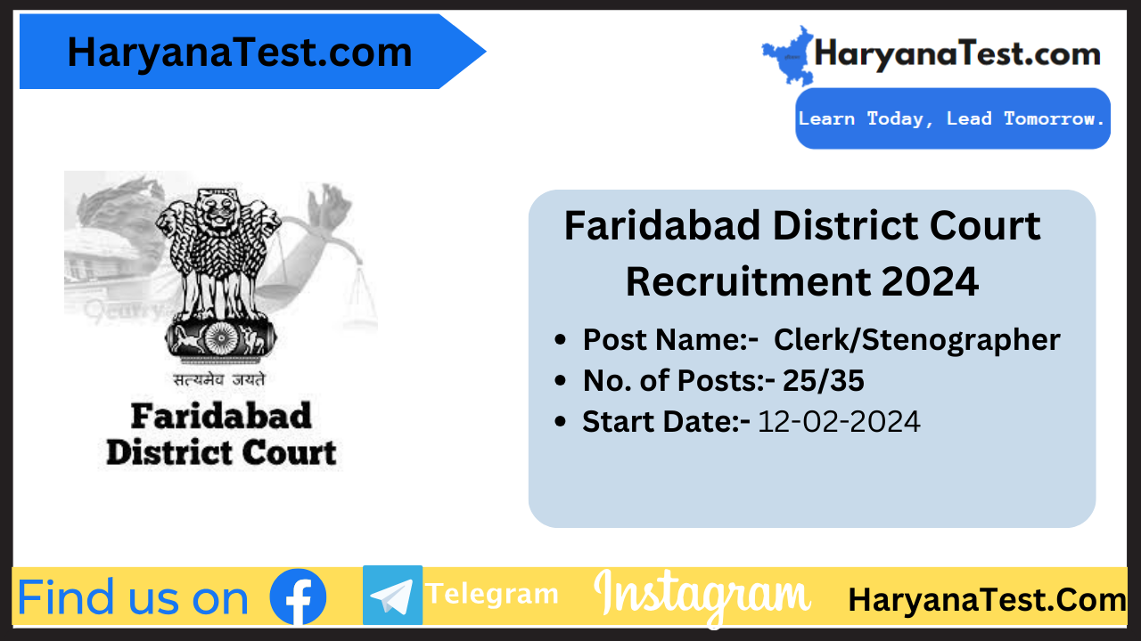 Faridabad District Court Clerk/Stenographer Recruitment 2024