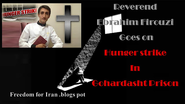 A Christian political prisoner called Ebrahim Firouzi,