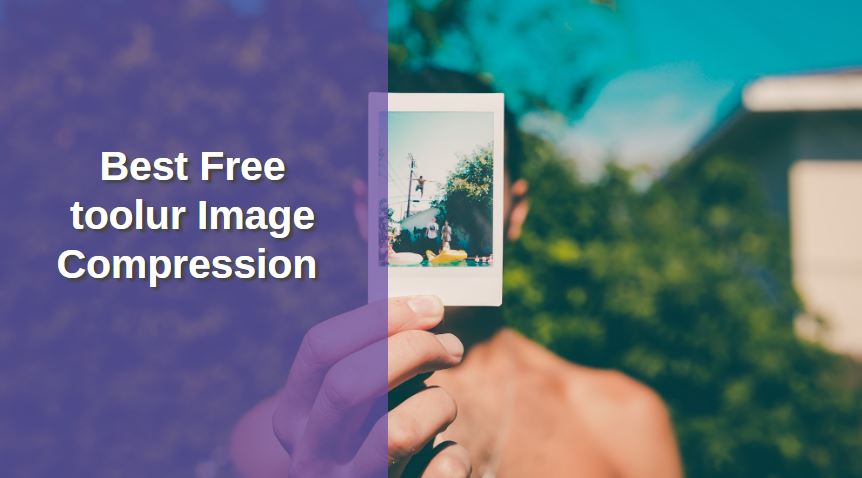 Best Free toolur Image Compression