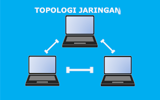 Mengenal Jenis Topologi Jaringan Komputer