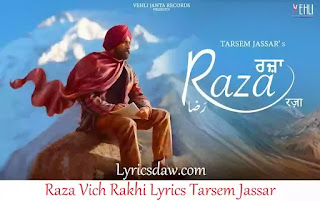 Raza Vich Rakhi Lyrics