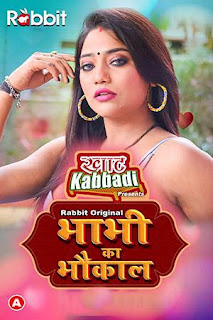 Bhabhi Ka Bhaukal 2023 RabbitMovies Hindi Complete