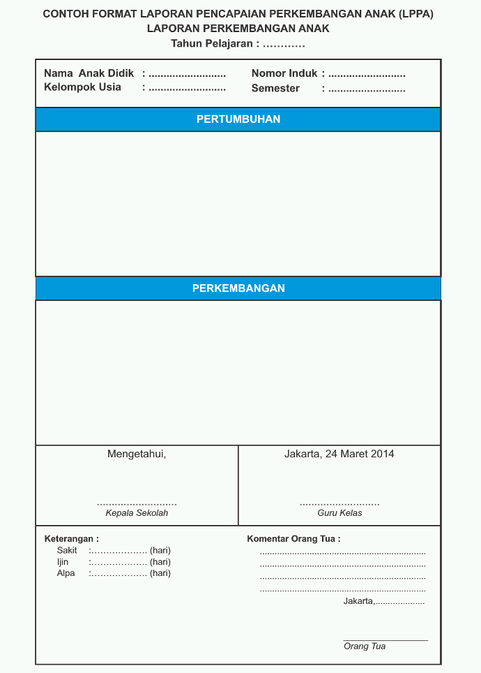 DOWNLOAD CONTOH LAPORAN PERKEMBANGAN ANAK PAUD,TK, KB DAN 