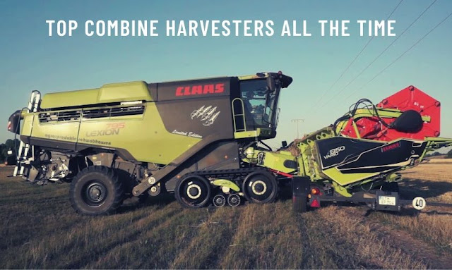 Top Combine Harvesters All the Time