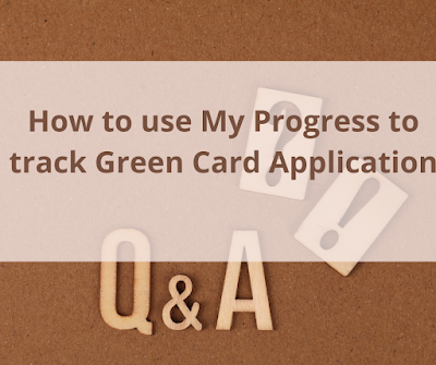 How to use My Progress to track Form I-485 Green Card  AOS Application