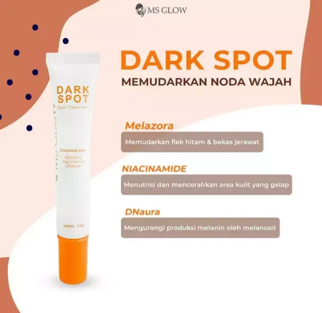 Apa Itu Dark Spot MS Glow